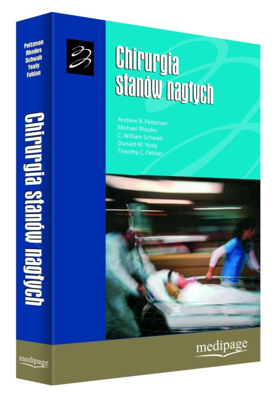 CHIRURGIA STANÓW NAGŁYCH (THE TRAUMA MANUAL: TRAUMA AND ACUTE CARE ...